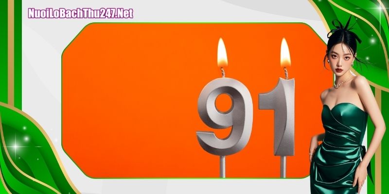 Áp dụng ghép đầu đuôi để biết đề 91 hôm sau đánh con gì